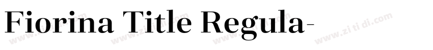 Fiorina Title Regula字体转换